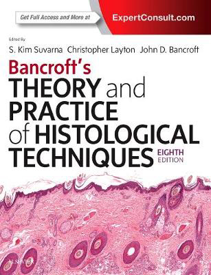 Picture of Bancroft's Theory and Practice of Histological Techniques