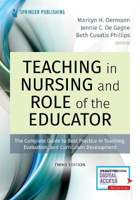 Picture of Teaching in Nursing and Role of the Educator: The Complete Guide to Best Practice in Teaching, Evaluation, and Curriculum Development