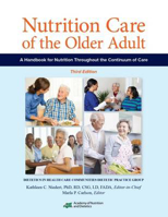 Picture of Nutrition Care of the Older Adult: A Handbook for Nutrition Throughout the Continuum of Care