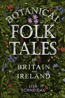 Picture of Botanical Folk Tales of Britain and