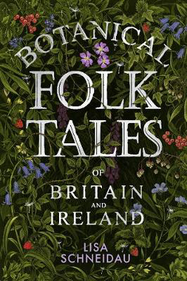 Picture of Botanical Folk Tales of Britain and