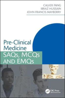 Picture of Pre-Clinical Medicine: SAQs, MCQs and EMQs