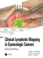 Picture of Clinical Lymphatic Mapping in Gynecologic Cancers