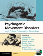 Picture of Psychogenic Movement Disorders and Other Conversion Disorders