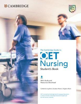 Picture of The Cambridge Guide to OET Nursing Student's Book with Audio and Resources Download