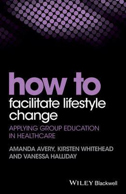 Picture of How to Facilitate Lifestyle Change: Applying Group Education in Healthcare