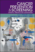 Picture of Cancer Prevention and Screening: Concepts, Principles and Controversies