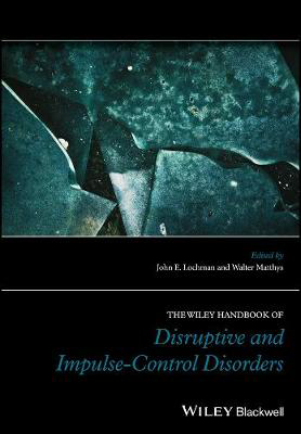 Picture of The Wiley Handbook of Disruptive and Impulse-Control Disorders