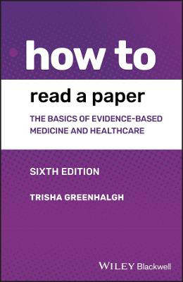 Picture of How to Read a Paper : The Basics of Evidence-based Medicine and Healthcare