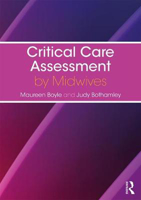 Picture of Critical Care Assessment by Midwives