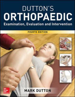 Picture of Dutton's Orthopaedic: Examination, Evaluation and Intervention, Fourth Edition