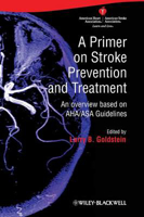 Picture of A Primer on Stroke Prevention and Treatment: An Overview Based on AHA/ASA Guidelines