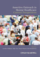 Picture of Assertive Outreach in Mental Healthcare: Current Perspectives