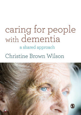 Picture of Caring for People with Dementia: A Shared Approach