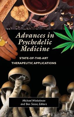 Picture of Advances in Psychedelic Medicine: State-of-the-Art Therapeutic Applications