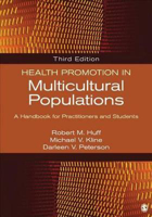 Picture of Health Promotion in Multicultural Populations: A Handbook for Practitioners and Students