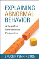 Picture of Explaining Abnormal Behavior: A Cognitive Neuroscience Perspective