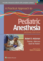 Picture of A Practical Approach to Pediatric Anesthesia