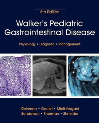 Picture of Walker's Pediatric Gastrointestinal Disease: Physiology, Diagnosis, Management