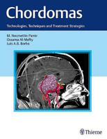 Picture of Chordomas: Technologies, Techniques, and Treatment Strategies