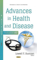Picture of Advances in Health and Disease: Volume 49