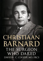 Picture of Christiaan Barnard: The Surgeon Who Dared