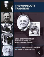 Picture of The Winnicott Tradition: Lines of Development-Evolution of Theory and Practice over the Decades