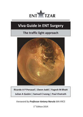 Picture of Viva Guide in ENT Surgery: The traffic light approach