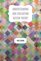 Picture of Understanding and Evaluating Autism Theory