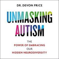 Picture of Unmasking Autism: The Power of Embracing Our Hidden Neurodiversity