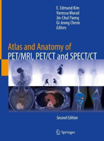Picture of Atlas and Anatomy of PET/MRI, PET/CT and SPECT/CT