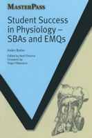 Picture of Student Success in Physiology: SBAs and EMQs