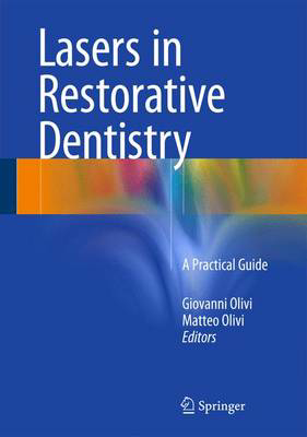 Picture of Lasers in Restorative Dentistry: A Practical Guide