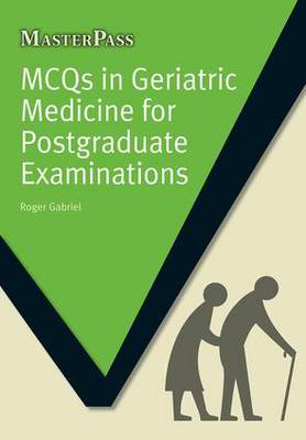 Picture of MCQs in Geriatric Medicine for Postgraduate Examinations