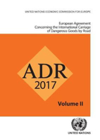 Picture of ADR applicable as from 1 January 2017: European agreement concerning the international carriage of dangerous goods by road