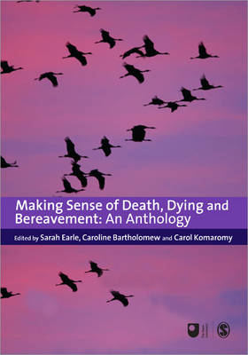 Picture of Making Sense of Death, Dying and Bereavement: An Anthology