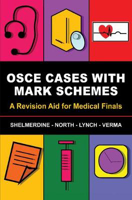 Picture of OSCE Cases with Mark Schemes: A Revision Aid for Medical Finals