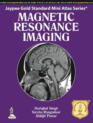 Picture of Jaypee Gold Standard Mini Atlas Series: Magnetic Resonance Imaging