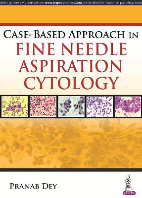 Picture of Case-Based Approach in Fine Needle Aspiration Cytology