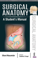 Picture of Surgical Anatomy: A Student's Manual