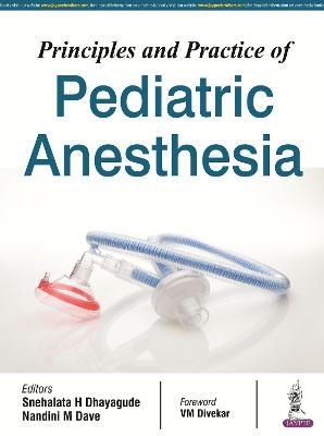 Picture of Principles and Practice of Pediatric Anesthesia