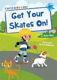 Picture of Get Your Skates On!: (Blue Early Reader)