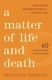 Picture of A Matter of Life and Death: 60 Voices Share their Wisdom