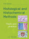 Picture of Histological and Histochemical Methods, fifth edition