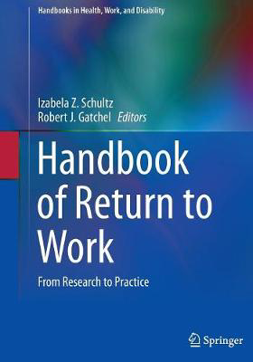 Picture of Handbook of Return to Work: From Research to Practice