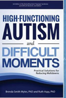 Picture of High-Functioning Autism and Difficult Moments: Practical Solutions for Reducing Meltdowns