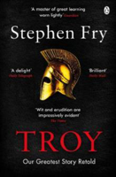 Picture of Troy : Our Greatest Story Retold