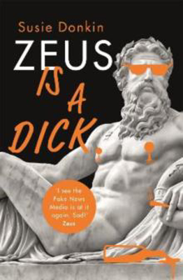 Picture of Zeus Is A Dick