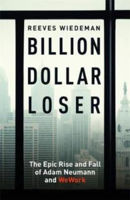 Picture of Billion Dollar Loser: The Epic Rise