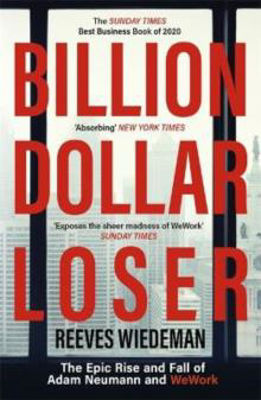 Picture of Billion Dollar Loser: The Epic Rise